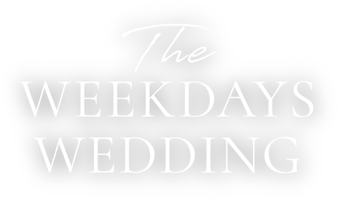 THE WEEKDAYS WEDDING